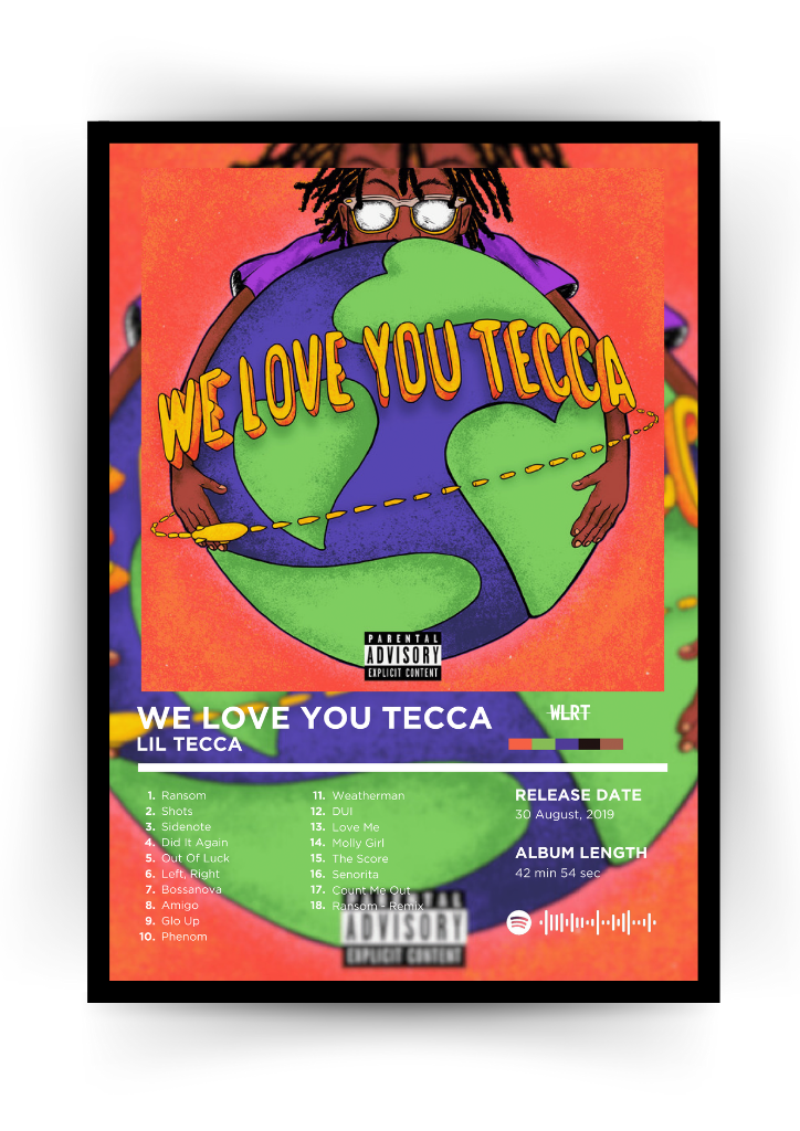 We Love You Tecca - Lil Tecca