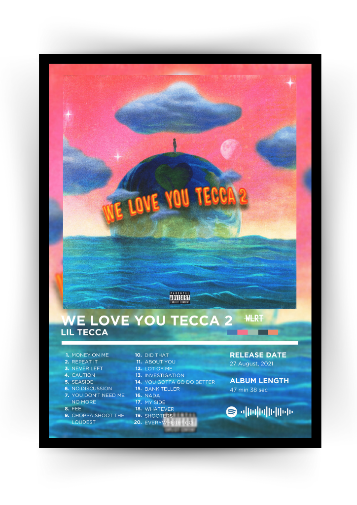 We Love You Tecca 2 - Lil Tecca